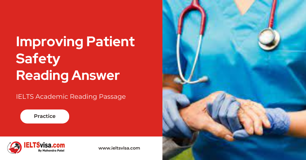 Improving Patient Safety Reading Answer
