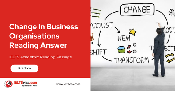 Change In Business Organisations Reading Answer