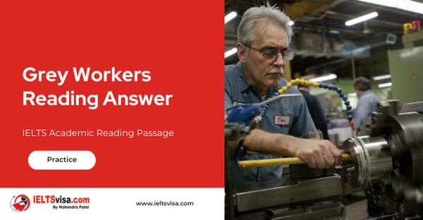 Grey Workers Reading Answer