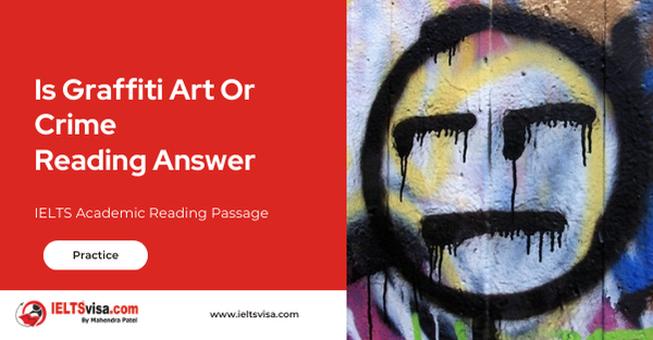 Is Graffiti Art Or Crime Reading Answer