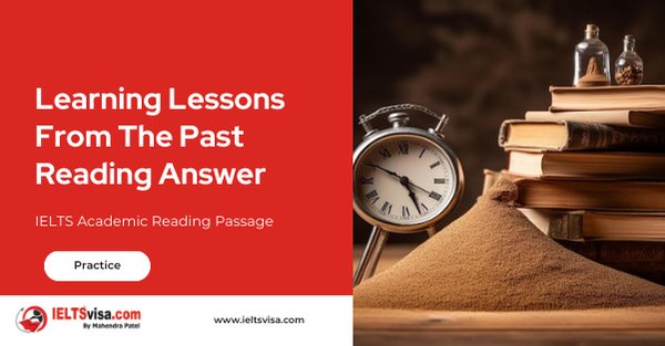 Learning Lessons From The Past Reading Answer