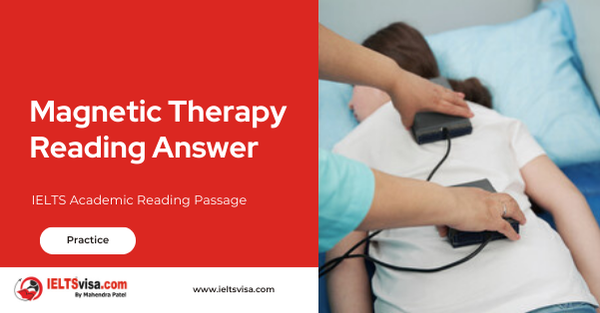 Magnetic Therapy Reading Answer