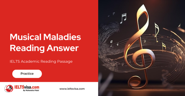 Musical Maladies Reading Answer