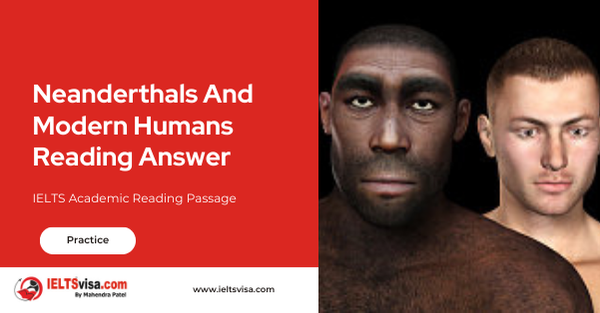 Neanderthals And Modern Humans Reading Answer