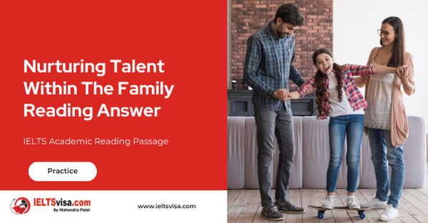 Nurturing Talent Within The Family Reading Answer