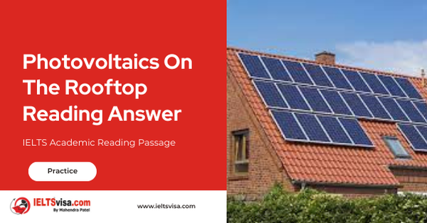 Photovoltaics On The Rooftop Reading Answer