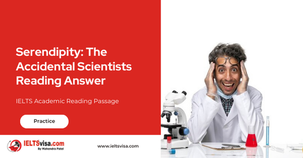 Serendipity The Accidental Scientists Reading Answer