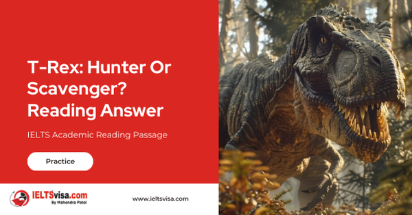 T-Rex: Hunter Or Scavenger? Reading Answer