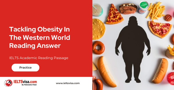 Tackling Obesity In The Western World Reading Answer