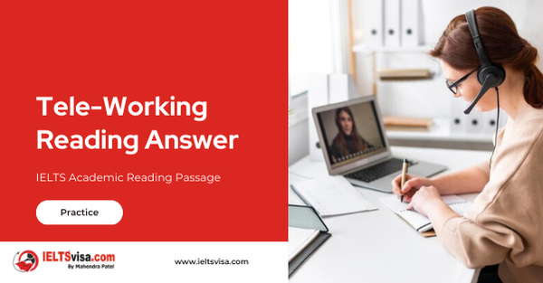 Tele-Working Reading Answer