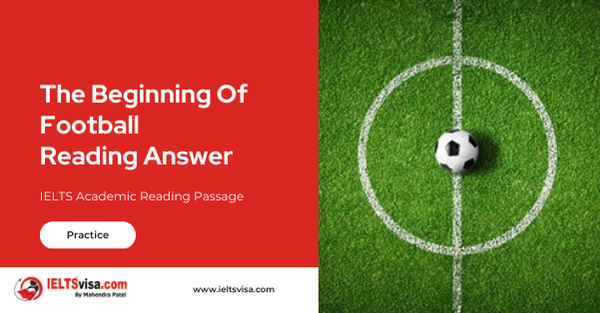 The Beginning Of Football Reading Answer