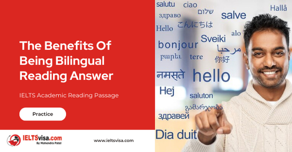 The Benefits Of Being Bilingual Reading Answer