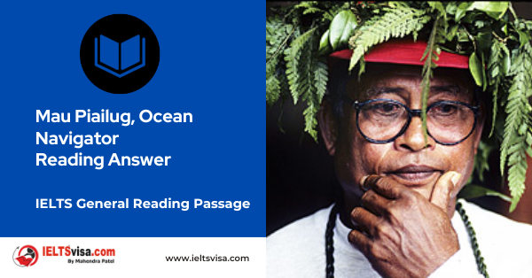 Mau Piailug , Ocean Navigator Reading Answer