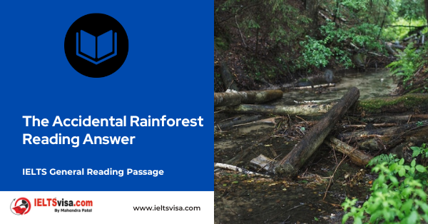 The Accidental Rainforest Reading Answer