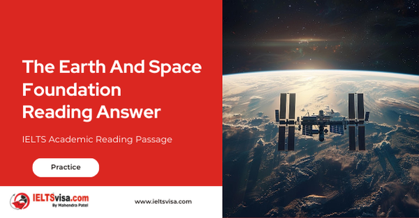 The Earth And Space Foundation Reading Answer