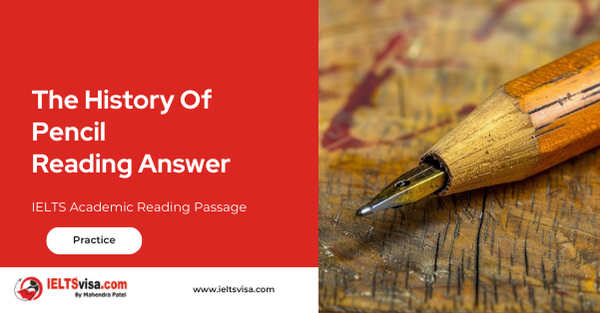 The History Of Pencil Reading Answer