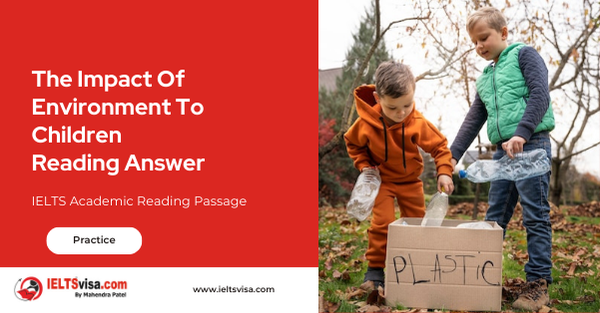 The Impact Of Environment To Children Reading Answer