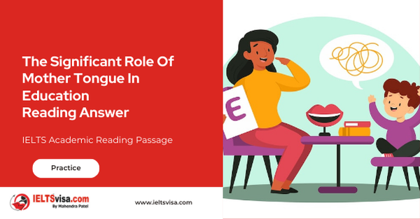 The Significant Role Of Mother Tongue Language In Education Reading Answer