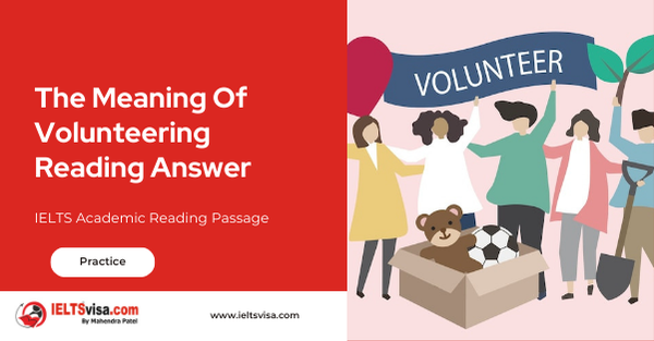 The Meaning Of Volunteering Reading Answer