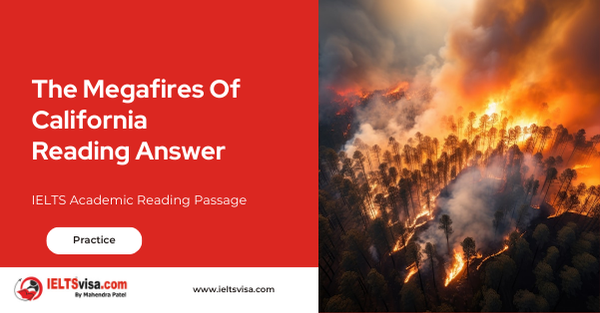 The Megafires Of California Reading Answer