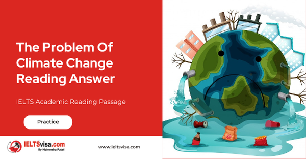 The Problem Of Climate Change Reading Answer