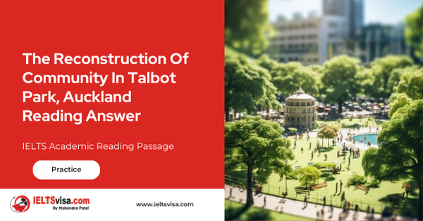 The Reconstruction Of Community In Talbot Park, Auckland Reading Answer