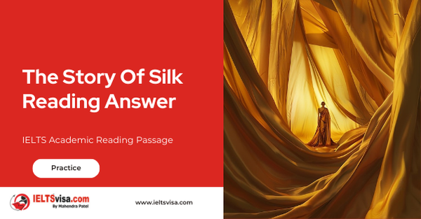 The Story Of Silk Reading Answer