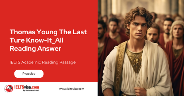 Thomas Young The Last Ture Know-It_All Reading Answer