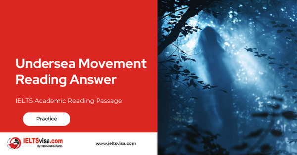 Undersea Movement Reading Answer