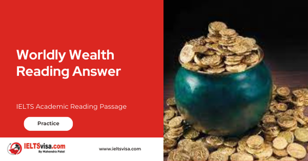 Worldly Wealth Reading Answer