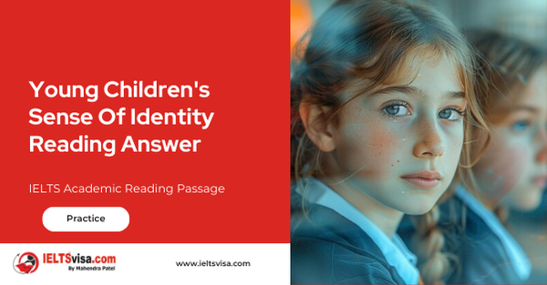 Young Children’s Sense Of Identity Reading Answer