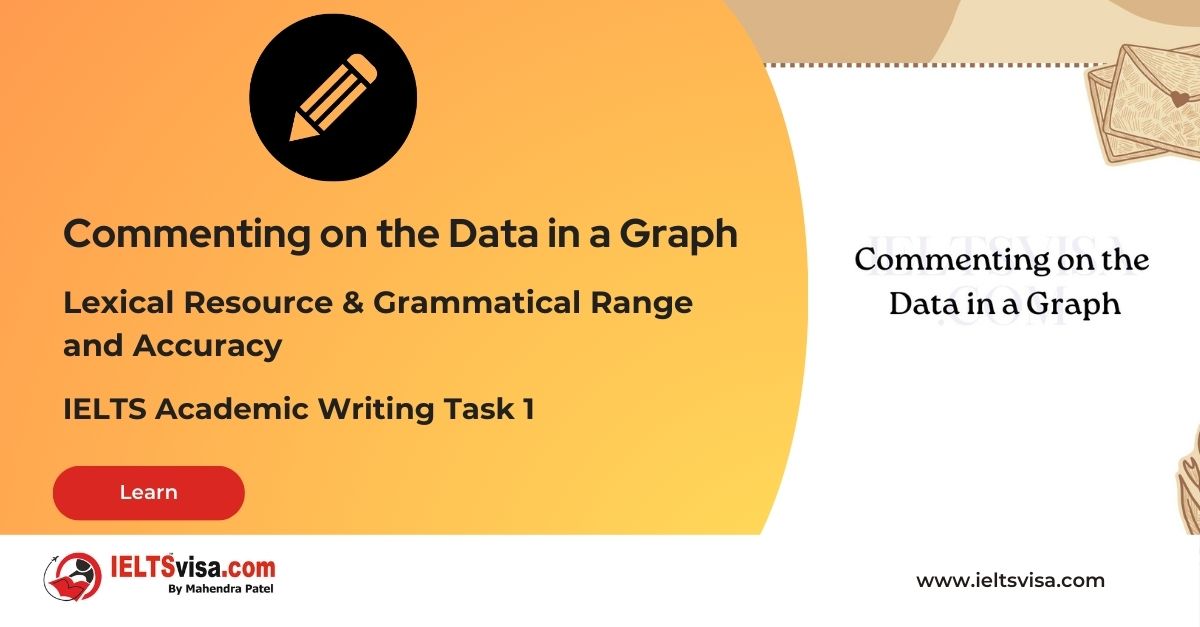 Lexical and Grammatical – Commenting on the Data in a Graph