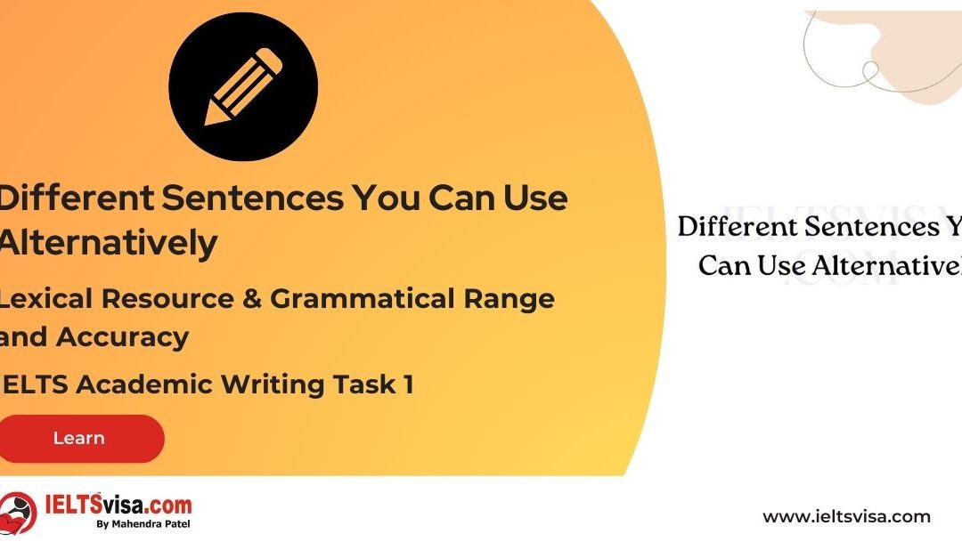 Lexical and Grammatical – Different Sentences You Can Use Alternatively