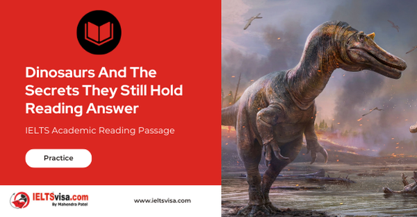 Dinosaurs And The Secrets They Still Hold Reading Answer