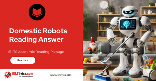 Domestic Robots Reading Answer