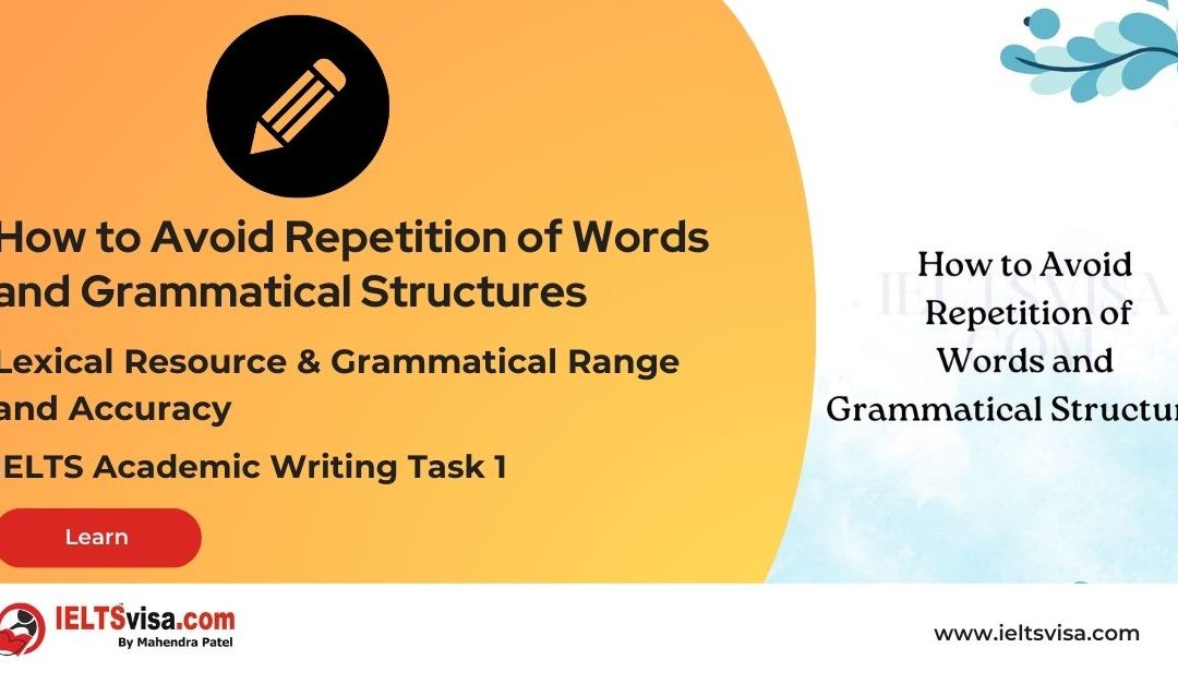 Lexical and Grammatical – How to Avoid Repetition of Words and Grammatical Structures