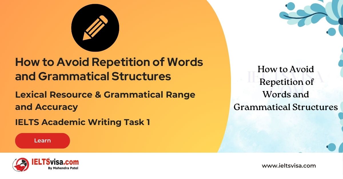 Lexical and Grammatical – How to Avoid Repetition of Words and Grammatical Structures