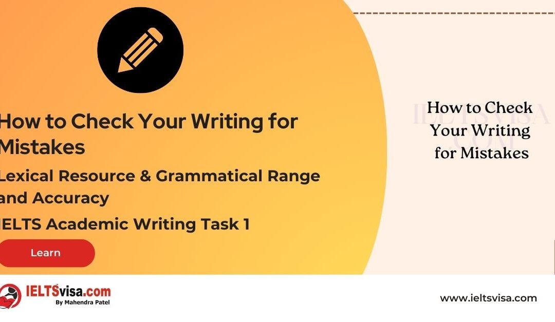 Lexical and Grammatical – How to Check Your Writing for Mistakes