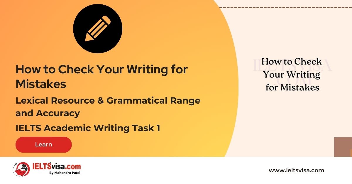 Lexical and Grammatical – How to Check Your Writing for Mistakes