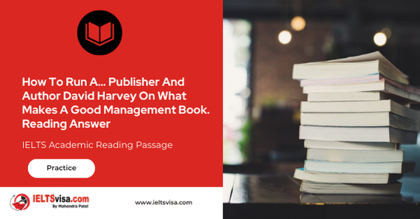 How To Run A… Publisher And Author David Harvey On What Makes A Good Management Book. Reading Answer