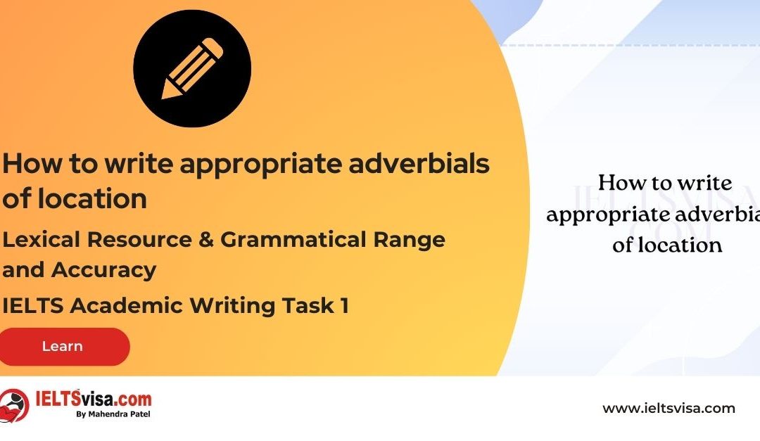 Maps – how to write appropriate adverbials of location