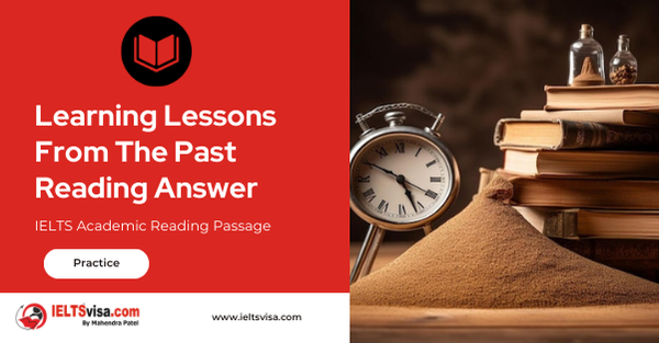 Learning Lessons From The Past Reading Answer