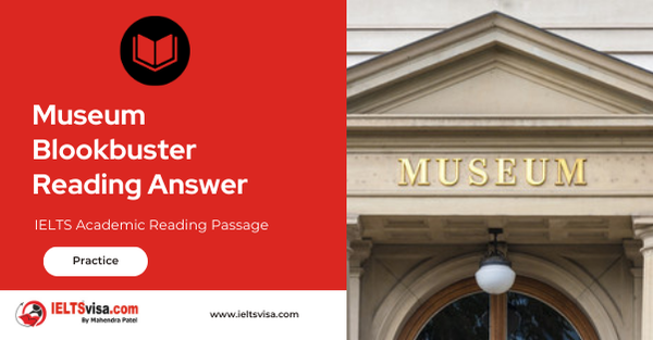 Museum Blookbuster Reading Answer