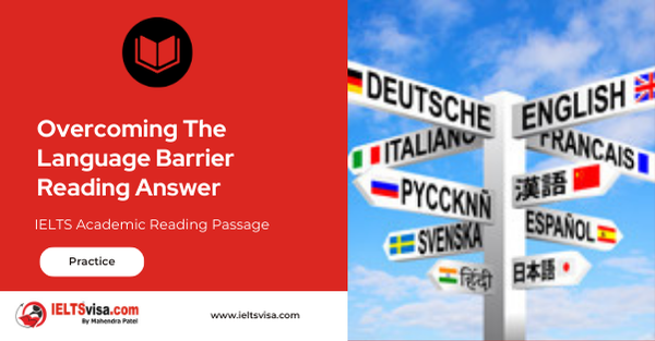 Overcoming The Language Barrier Reading Answer