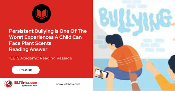 Persistent Bullying Is One Of The Worst Experiences A Child Can Face Reading Answer