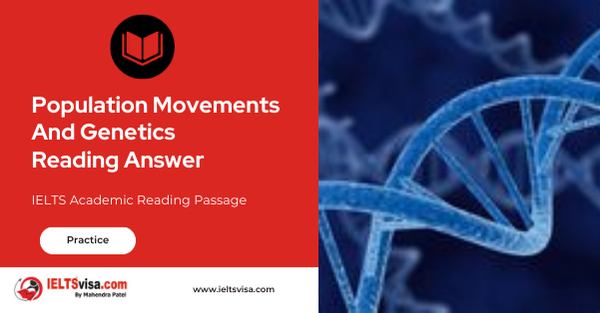 Population Movements And Genetics Reading Answer