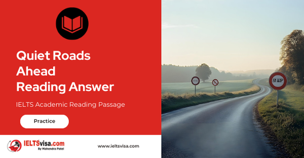 Quiet Roads Ahead Reading Answer