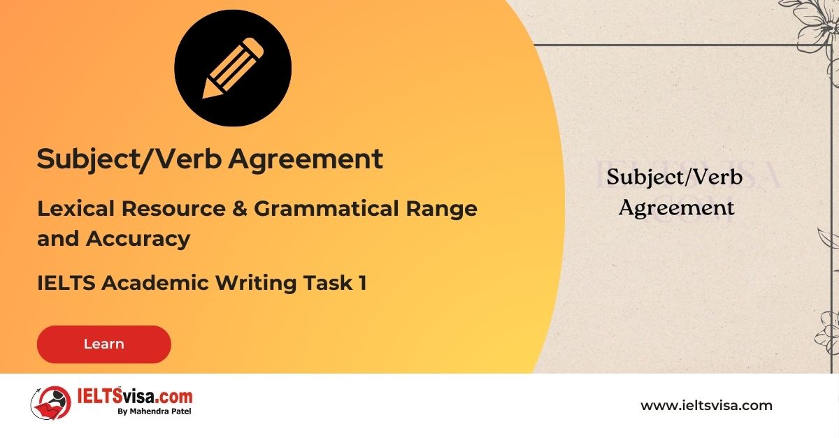 Lexical and Grammatical – Subject/Verb Agreement