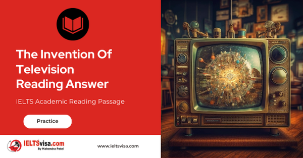 The Invention Of Television Reading Answer