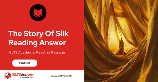 The Story Of Silk Reading Answer